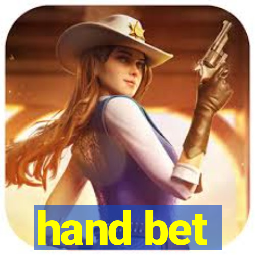 hand bet